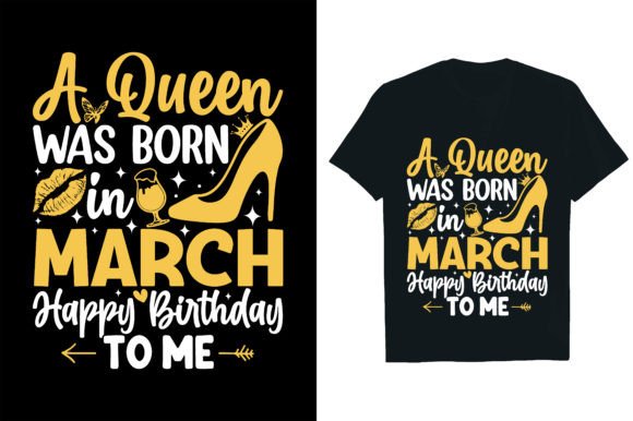A Queen Was Born in March Happy Birthday Graphics