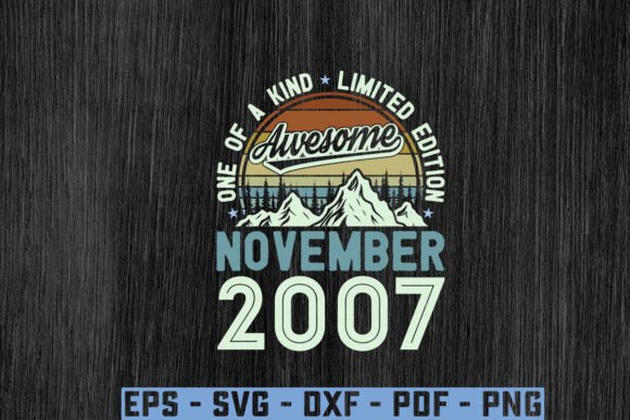 Awesome Since November 2007 Birthday Svg Graphics