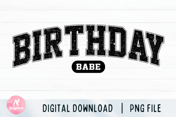 Birthday Babe Retro Varsity PNG Graphics