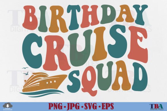 Birthday Cruise Squad SVG for T-Shirt Designs