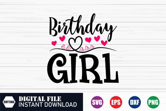 Birthday Girl T-shirt Design: Graphics for Crafts