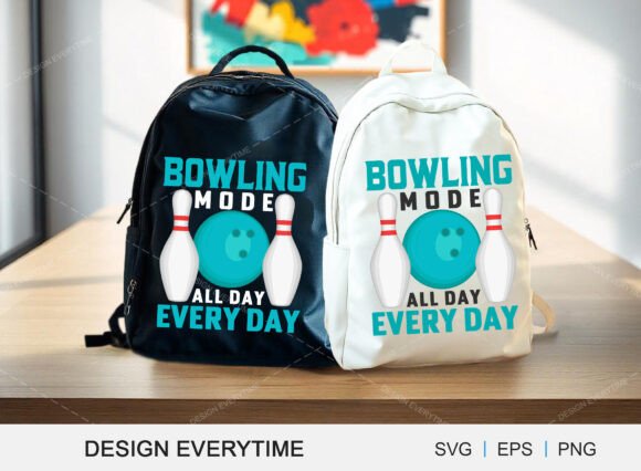 Bowling Mode All Day Every Day Design Graphics