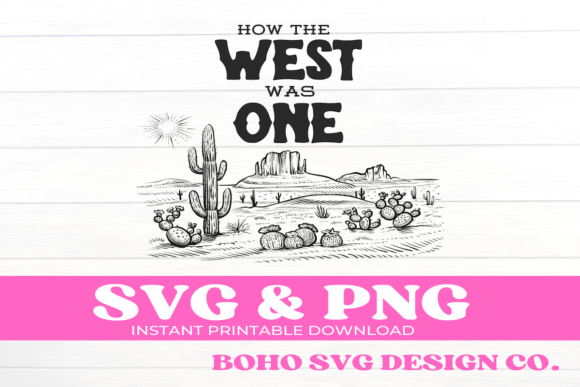 How the West Was One First Birthday Svg