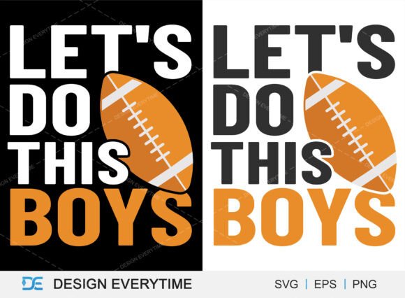 Let's Do This Boys Typography Design