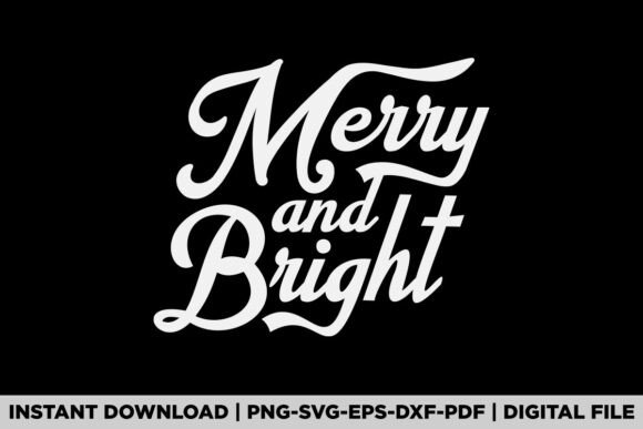 Merry and Bright Christmas