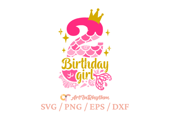 My 2nd Birthday, Birthday Mermaid Svg Graphics