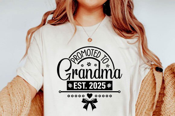 Promoted to Grandma Est 2025 SVG Graphics